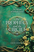 Cover: The Prophecy and The Circlet - Tellwell Talent