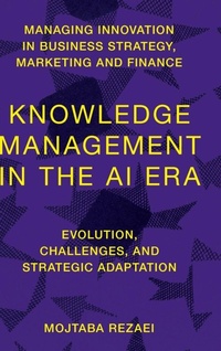 Enlarge image Cover: Knowledge Management in the AI Era - Emerald Publishing Limited