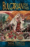 Cover: Bulgarian Folk Tales - The History Press Ltd