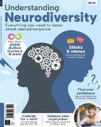 Bild: Understanding Neurodiversity - Future Publishing Limited