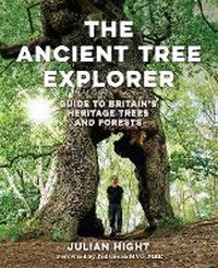 Enlarge image Cover: The Ancient Tree Explorer - Wild Things Publishing Ltd