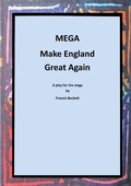 Cover: MEGA - Make England Great Again - TSL Drama
