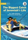 Cover: The Biggest Catch of Jeremiah's Life - Our Yarning - Library for All