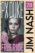 Cover: No Free Ride - P X Duke