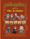Cover: Magical Elements of the Periodic Table Presented By The Actinide Knights - Sybrina Publishing