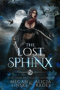 Cover: The Lost Sphinx - Crystallite Publishing LLC