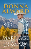 Cover: Marriage at Circle M (The Cowboy Collection, #2) - Donna Alward