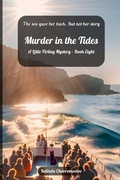 Cover: Murder in the Tides - Belinda Chavremootoo