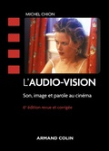 Cover: L'audio-vision - 6e &eacute;d. - Armand Colin