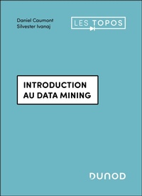 Enlarge image Cover: Introduction au data mining - Dunod