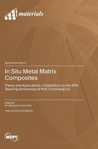 Enlarge image Cover: In Situ Metal Matrix Composites - MDPI AG