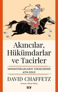 Cover: Akincilar, H&uuml;k&uuml;mdarlar ve Tacirler - Say Yayinlari