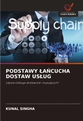 Cover: Podstawy LaNcucha Dostaw Uslug - Wydawnictwo Nasza Wiedza