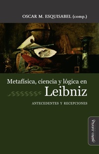 Abbildung von: Metafísica, ciencia y logica en Leibniz - Miño y Dávila
