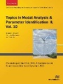 Cover: Topics in Modal Analysis & Parameter Identification II, Vol. 10 - River Publishers