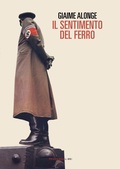Cover: Il sentimento del ferro - Fandango Libri