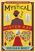 Cover: The Mystical Mister Kay (Miss Cassidy, #3) - Epigram Books