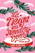 Cover: La neige au rendez-vous - Bayard Jeunesse