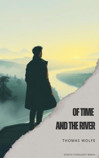 Enlarge image Cover: Of Time and the River - Zenith Starlight Media