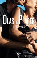 Cover: Olas de placer - Harlequin, una divisi&oacute;n de HarperCollins Ib&eacute;rica, S.A.