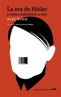 Cover: La era de Hitler - Gatopardo Ediciones