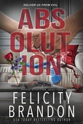 Cover: Absolution - Felicity Brandon
