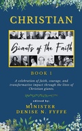 Cover: Christian Giants of the Faith (Book 1) - Jamaica Pen Publishers