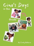 Cover: Cina's Days in the 4th Grade - Palmetto Publishing