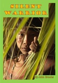 Cover: Silent Warrior - John Brooks