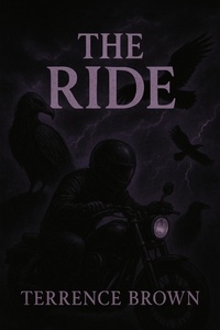 Enlarge image Cover: The Ride - Terrence Brown