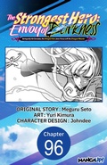 Cover: The Strongest Hero: Envoy of Darkness -Betrayed by His Comrades, the Strongest Hero Joins Forces with the Strongest Monster- #096 - Square Enix