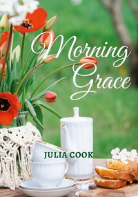 Enlarge image Cover: Morning Grace - Orenaug Mountain Publishing