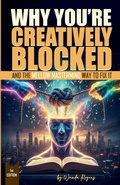 Cover: Why You're Creatively Blocked - Wanda Rogers
