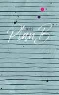 Cover: Plan B 2027 - Haupt Verlag