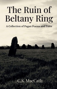 Enlarge image Cover: The Ruin of Beltany Ring - Triskele Media Press
