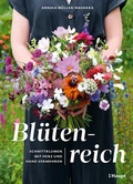 Bild: Bl&uuml;tenreich - Schnittblumen mit Herz und Hand vermehren - Haupt Verlag