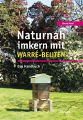 Cover: Naturnah imkern mit Warr&eacute;-Beuten - Haupt Verlag