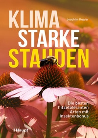 Enlarge image Cover: Klimastarke Stauden - Haupt Verlag
