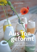 Cover: Aus Ton geformt - Haupt Verlag