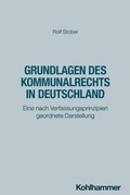 Abbildung von: Grundlagen des Kommunalrechts in Deutschland - Kohlhammer
