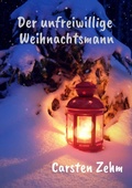 Cover: Der unfreiwillige Weihnachtsmann - tredition