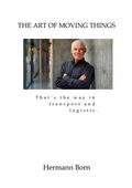Cover: "The Art of Moving Things" - tredition