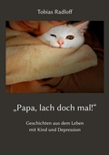 Cover: "Papa, lach doch mal!" - tredition
