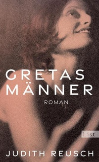 Enlarge image Cover: Gretas Männer - List Verlag