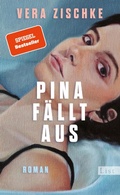 Cover: Pina f&auml;llt aus - Ullstein eBooks