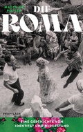 Cover: Die Roma - Ullstein eBooks