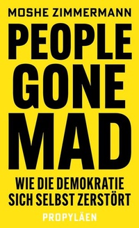 Enlarge image Cover: People gone mad - Propyläen