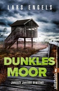 Cover: Dunkles Moor (Janosch Janssen ermittelt 3) - Ullstein Taschenbuchverlag