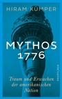 Cover: Mythos 1776 - Ullstein eBooks