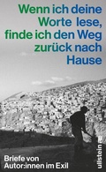 Bild: Wenn ich deine Worte lese, finde ich den Weg zur&uuml;ck nach Hause - Ullstein